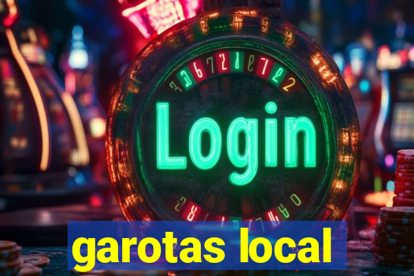 garotas local